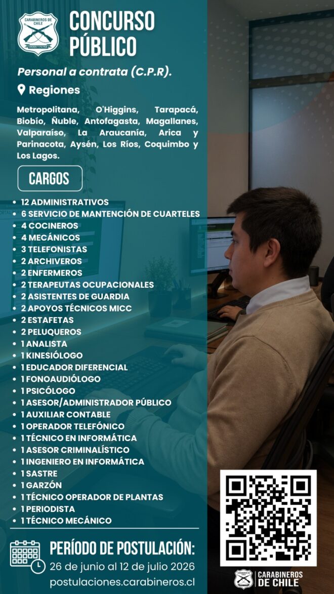 CARABINEROS ABRE 59 VACANTES PARA PERSONAL CIVIL A NIVEL NACIONAL: POSTULACIÓN HASTA EL 12 DE JULIO